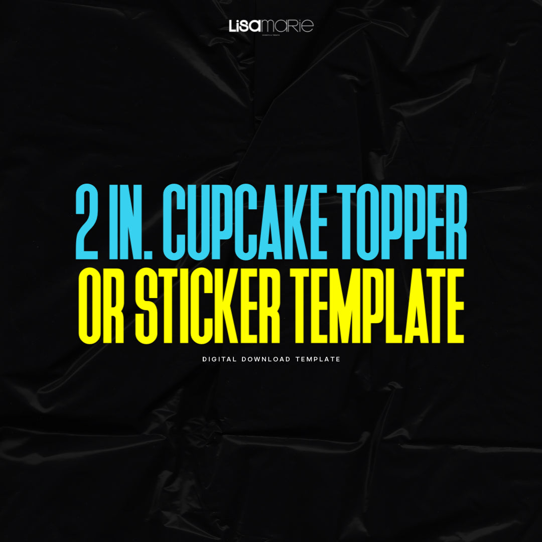 2 in Cupcake Topper or Stickers Template